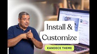 How To Install the Kadence Theme  - Kadence Starter Templates Tutorial - Kadence Customization