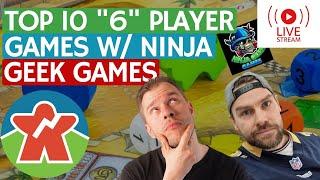 Top 10 Six Player Games w/ Ninja Geek Games