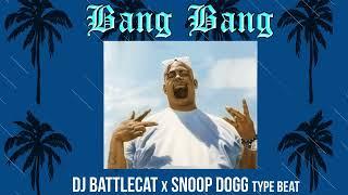 DJ Battlecat x Snoop Dogg Type Beat - Bang Bang