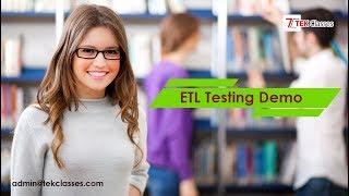 Latest ETL Testing Demo June 2018