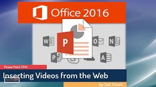PowerPoint 2016: How to Insert and Embed a YouTube Video in PowerPoint (10/30)