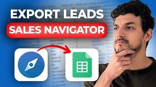 How to Export Leads from Linkedin Sales Navigator to Excel [2025]