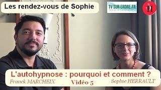 Auto hypnose (5) - Franck Marcheix et Sophie Herrault