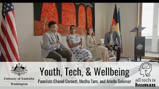 Youth, Tech & Wellbeing panel conversation | All Tech Is Human & the Australian Embassy