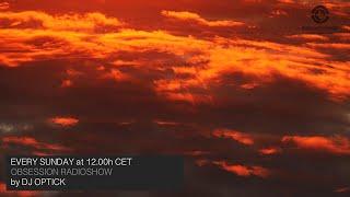 Dj Optick - Obsession - Ibiza Global Radio - 12.12.2021