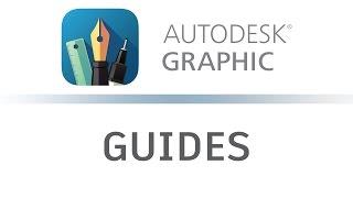 Autodesk Graphic: Guides