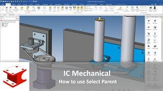 IronCAD Mechanical - How to use Select Parent