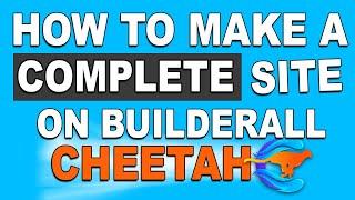 How To Make A Complete Site Step-By-Step On Builderall Cheetah Builder