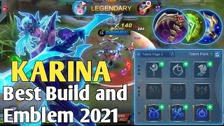 KARINA BEST BUILD AND EMBLEM SET 2021 | RALPH PLAYS | MLBB