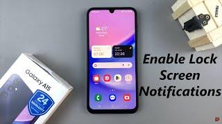 How To Enable Lock Screen Notifications On Samsung Galaxy A15
