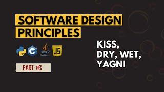 Software Design Principles | KISS | DRY | WET | YAGNI | Clean Code Principles | Crazy Coders