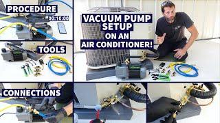 Vacuum Pump Setup on an Air Conditioner! Procedure, Tools, Connections, Step by Step!