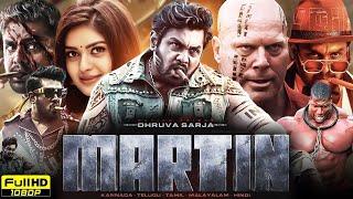 Martin 2024 Full Movie in Hindi Dubbed South | Dhruva Sarja, Vaibhavi Shandilya | HD Reviews & Facts