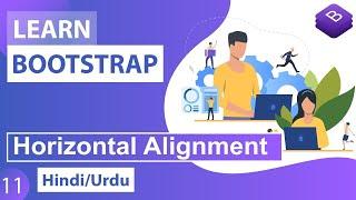 Bootstrap CSS Horizontal Alignment Tutorial in Hindi / Urdu