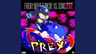 Prey (Friday Night Funkin': Vs. Sonic.EXE)