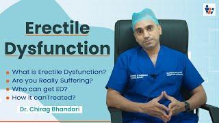 Erectile Dysfunction Treatment (नपुंसकता ) | Types & Cause | How to Identify | ED | ED Treatment