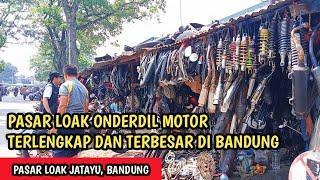 Suasana Pasar Loak Onderdil Motor Terlengkap Dan Terbesar Di Bandung | Psar Loak Jatayu