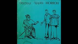 Docteur Appia Morroh - Docteur Appia Morroh - Full Album