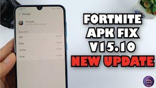 How to download Fortnite V15.10 New Update fix Device not Supported for all devices Fortnite APK Fix