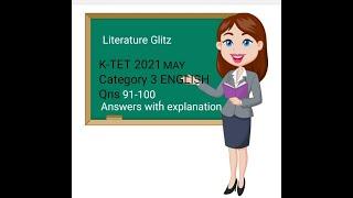 K-TET MAY 2021 Category-3  PART 3 ENGLISH Previous questions with Explanation