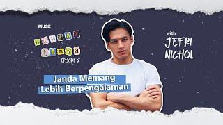 JANDA MEMANG LEBIH BERPENGALAMAN!! - JEFRI NICHOL | BANYAK TANYA