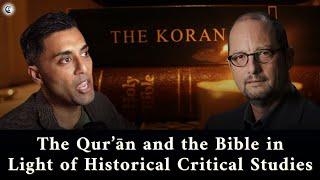 The Qur’ān and the Bible in Light of Historical Critical Studies -@bartdehrman & @DrJavadTHashmi