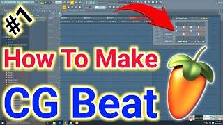 How To Make CG Beat Pattern In FL Studio हिंदी | CG Beat Kaise Banaye | CG Pattern Kaise Banaye 2023