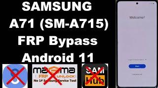 Samsung A71 FRP Bypass Android 11 Google Account Unlock 2021 No Smart Switch/No MagmaTool/Free Tools