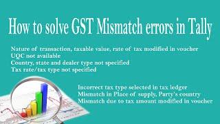 How to solve GST Mismatch errors in Tally