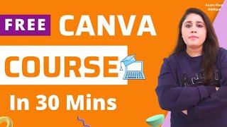 Advanced Canva Tutorial For Beginners - Learn How to Use Canva In 30 Minutes