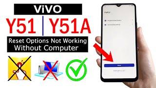Vivo Y51/Y51A FRP UNLOCK ANDROID 12  FRP Unlock (Without PC) | 100% New Method 2023