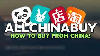 ALLCHINABUY EASY TUTORIAL 2024 | ACB 2024 Buying Guide