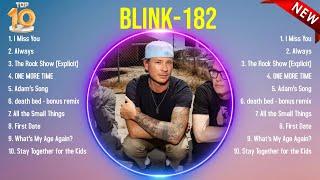 Top Hits blink-182 2024 ~ Best blink-182 playlist 2024