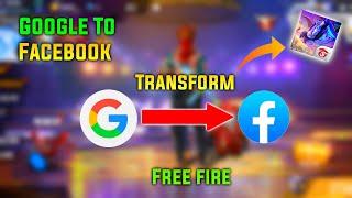 Google sa Facebook Mai Kase la Free fire Account HowTo Tranfrom Google to Facebook Gerana free fire