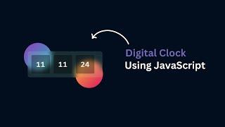 Create Digital Clock using JavaScript | JavaScript Clock