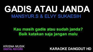 GADIS ATAU JANDA KARAOKE DANGDUT ORIGINAL HD AUDIO