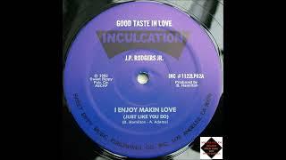 J P Rodgers jr  -  I Enjoy Your Love