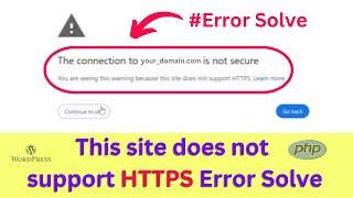 Does not support HTTPS Error Solve  |  Website Https Error Solve