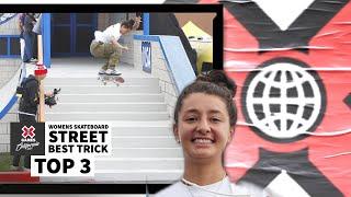 Women’s Skateboard Street Best Trick: TOP 3 | X Games California 2023