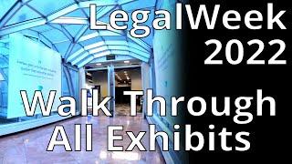 Walking Through All Exhibits // LegalWeek 2022