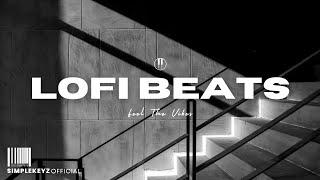 Feel The Vibes  - Lofi Beats To Relax, Focus & Chill (Lofi Mix)