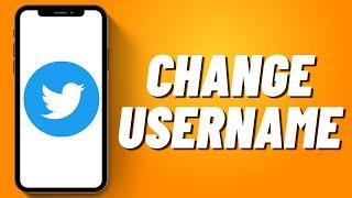 How to Change Username on Twitter (2023)