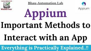 Appium: Mobile App Automation Important Methods to intract with app