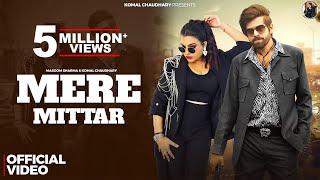 Mere Mittar - Official Song | Masoom Sharma | Komal Chaudhary | New Haryanvi Songs Haryanavi 2024