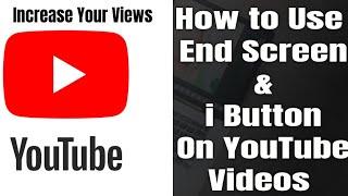 How to use End Screen & Cards on YouTube videos|| i Button kaise lagaye videos mai ||#youtube #cards