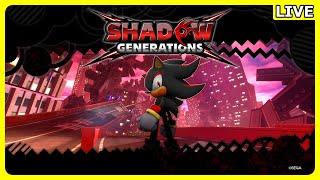 Sonic X Shadow Generations - Shadow gameplay - 7.30pm BST 27th Oct