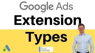 Google Ads Extension Types