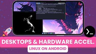 How to run a full DESKTOP with HARDWARE ACCELERATION in Termux (X11) - No root - Linux on Android