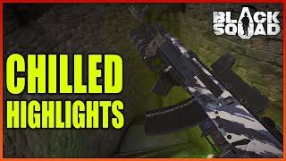 Chilled Highlights | Black Squad