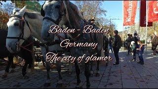 The city of glamor - Baden - Baden, Germany